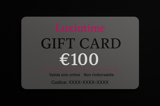 Gift Card Luxintime 100€ – L’Esperienza Perfetta, con Eleganza
