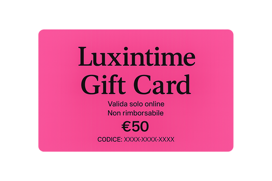 Gift Card Luxintime 50€ – Il Pensiero Elegante e Discreto