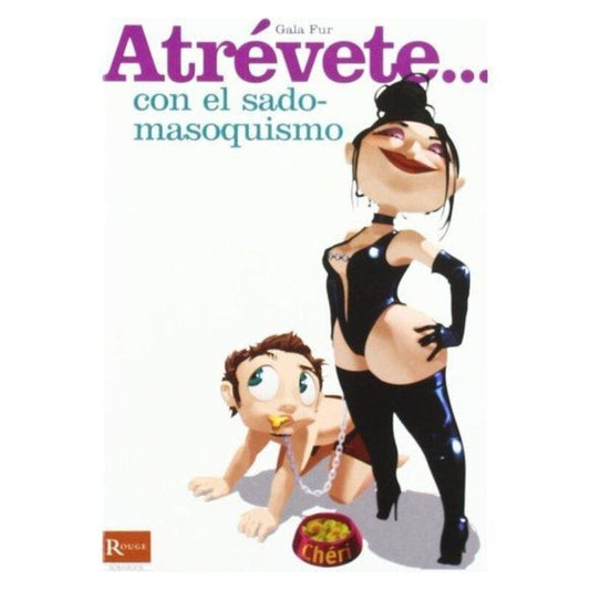 DIABLO PICANTE - ATRÉVETE... CON EL SADOMASOQUISMO