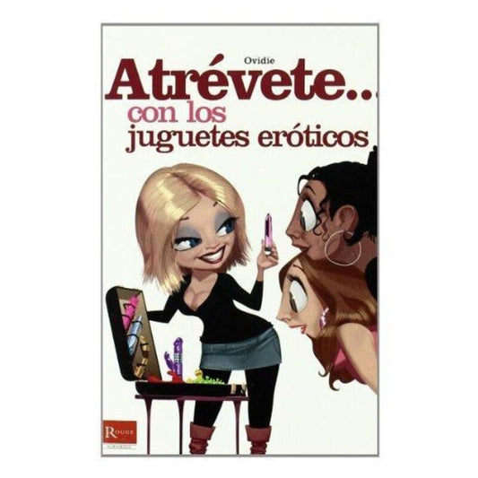 DIABLO PICANTE - ATRÉVETE... CON JUGUETES ERÓTICOS